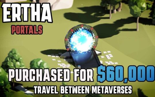 Ertha’s Inter-Metaverse Portal NFTs Bought for $60K