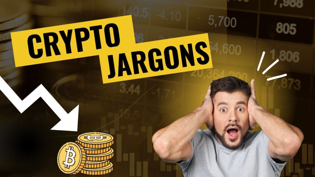 Crypto jargons: Understanding the Language of Digital Assets