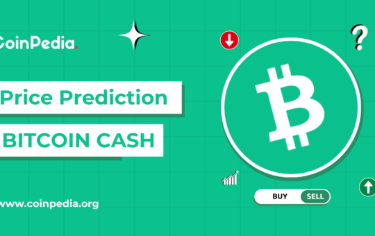 Bitcoin Cash Price Prediction 2026, 2027 – 2030: Will BCH Hit $1000?